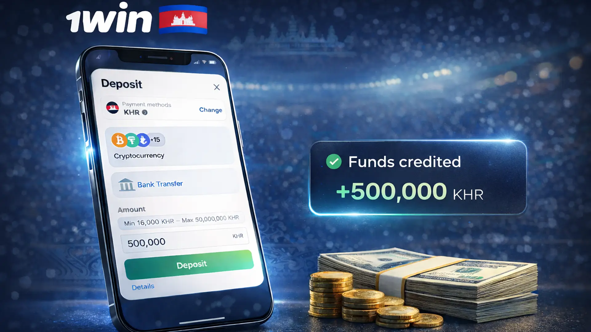 Top up balance banner for 1win Cambodia showing KHR deposit screen and a ‘Funds credited’ notification.